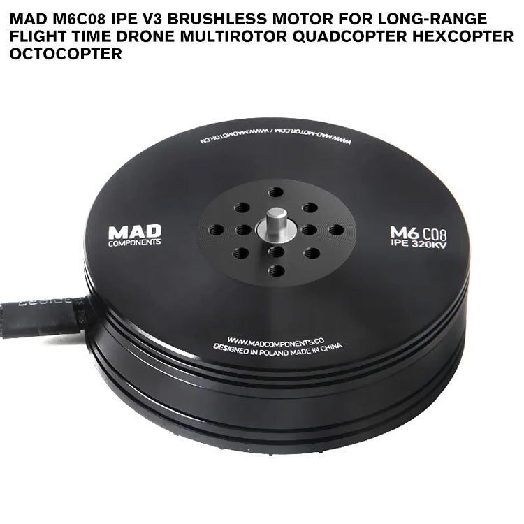 MAD M6C08 IPE V3 Brushless Motor For Long-Range Flight Time Drone Multirotor Quadcopter Hexcopter Octocopter MAD M6C08 IPE V3 Brushless Motor For Long-Range Flight Time Drone Multirotor Quadcopter Hexcopter Octocopter
